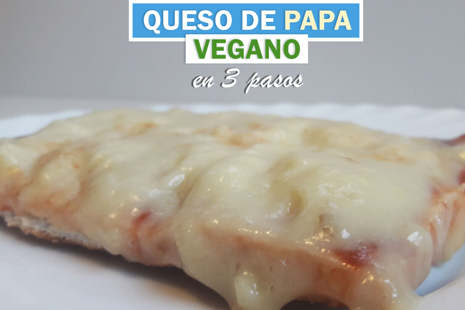 Queso De Papa Vegano Paparella Receta FÁcil En 3 Pasos 7109