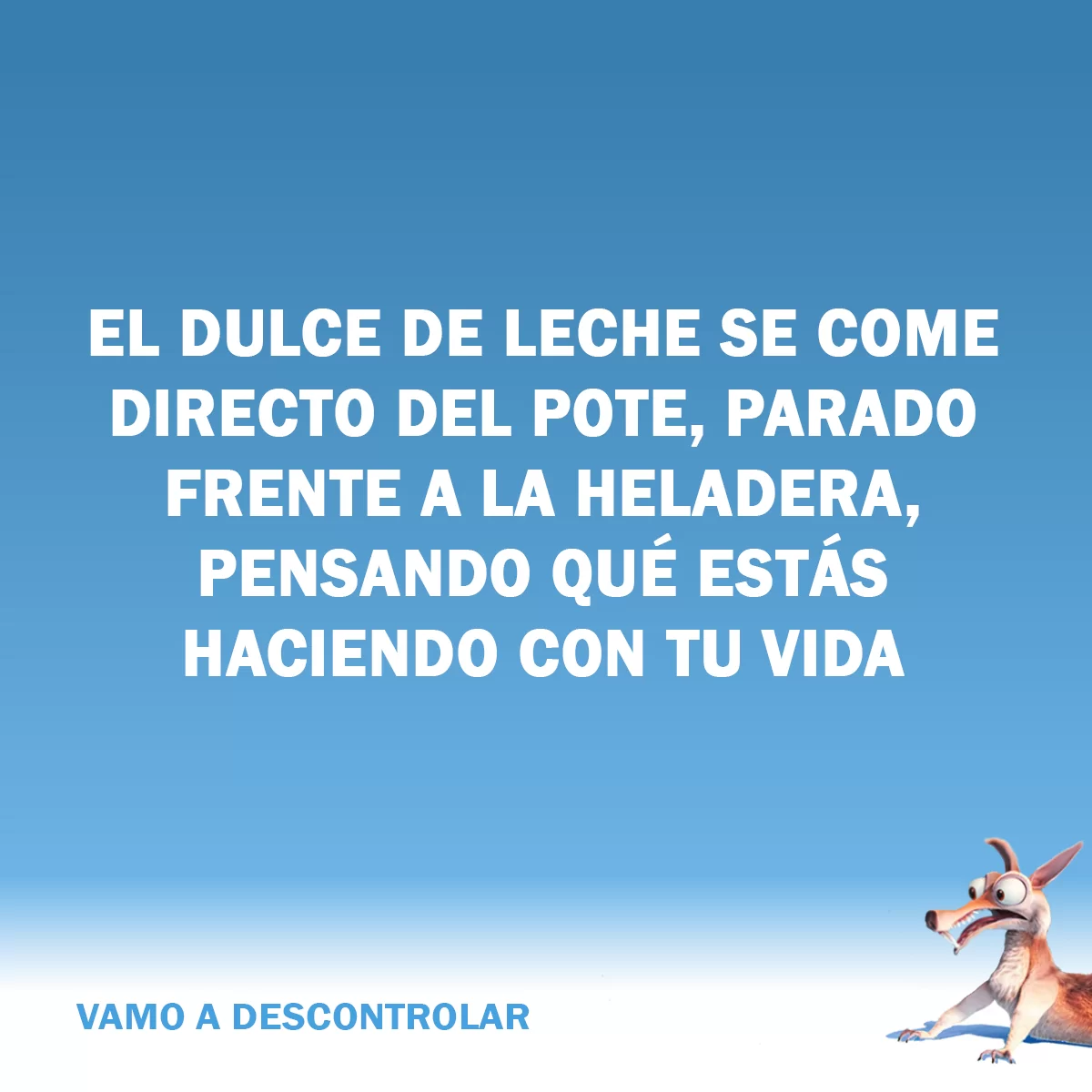 CHISTE FRASE DULCE DE LECHE